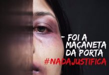 #NADA JUSTIFICA: CAMPANHA COMBATE A VIOLÊNCIA CONTRA A MULHER