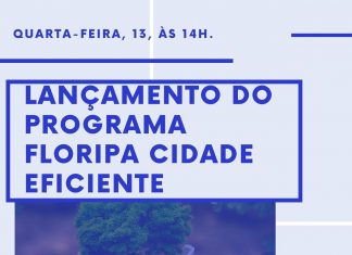ECONOMIA DE GASTOS: FLORIANÓPOLIS ENTRA NO PROGRAMA “CIDADE EFICIENTE”