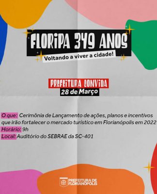 TURISMO: FLORIANÓPOLIS VAI GANHAR PROJETOS E AÇÕES PARA AMPLIAR A PROMOÇÃO DE DESTNO E COMPETIÇÃO