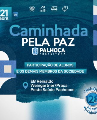 128 ANOS DE PALHOÇA: “CAMINHADA DA PAZ” VAI RELEMBRAR A CULTURA E HARMONIA ENTRE OS POVOS