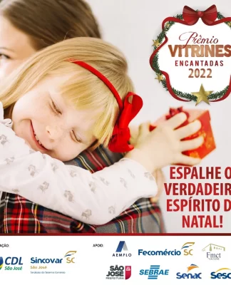 COMÉRCIO NATALINO: SÃO JOSÉ LANÇA O PROJETO ” PRÊMIO VITRINES ENCANTADAS”