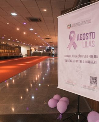 AGOSTO LILÁS: ASSEMBLEIA LEGISLATIVA REFORÇA AÇÕES DE COMBATE À VIOLÊNCIA CONTRA A MULHER
