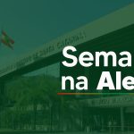 ALESC ITINERANTE E SEMINÁRIOS SOBRE ESPORTE E MEIO AMBIENTE PAUTAM A AGENDA DO PARLAMENTO PARA A PRÓXIMA SEMANA