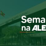 ALESC PROMOVE SEMANA DE DEBATES SOBRE EDUCAÇÃO, MEIO AMBIENTE E SAÚDE ANTES DO RECESSO PARLAMENTAR