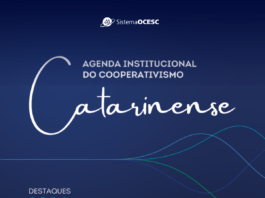 COOPERATIVISMO CATARINENSE GANHA AGENDA ESTRATÉGICA PARA AMPLIAR DIÁLOGO COM OS PODERES