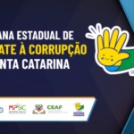 BRASIL E COLÔMBIA UNIDOS CONTRA A CORRUPÇÃO: SEMANA ESTADUAL REÚNE ESPECIALISTAS EM SANTA CATARINA