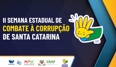 BRASIL E COLÔMBIA UNIDOS CONTRA A CORRUPÇÃO: SEMANA ESTADUAL REÚNE ESPECIALISTAS EM SANTA CATARINA